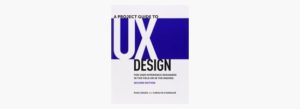 A project guide to UX Design is a great book for those looking to break into the UX Design field