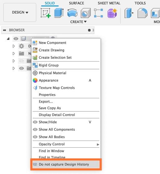 Do not capture Design History in fusion 360