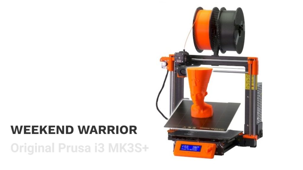 Prusa i3 MK3S+ that is recommended for beginners and weekend warriors