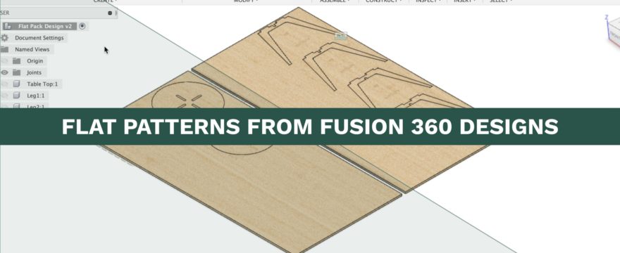 How to create flat patterns from Fusion 360 design