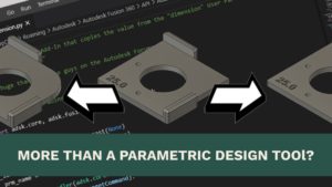More than a parametric design tool created in Fusion 360